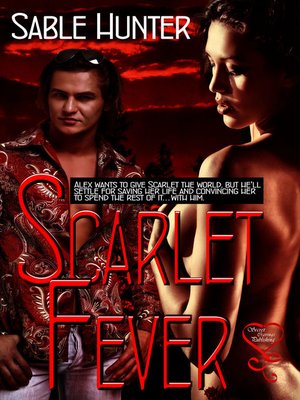 cover image of Scarlet Fever (Hill Country Heart 2)